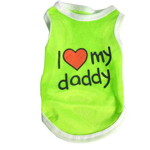 تيشرت I love My daddy للحيوانات الاليفة لون فسفوري تيشرت I love My daddy للحيوانات الاليفة لون فسفوري